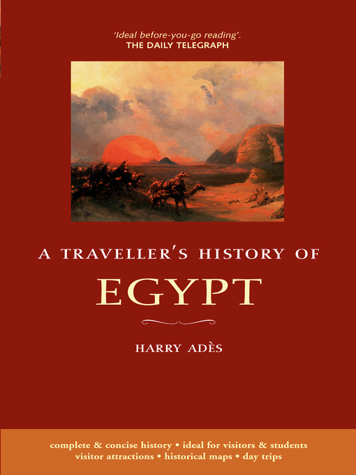 Title details for A Traveller's History of Egypt by Harry Adès - Available